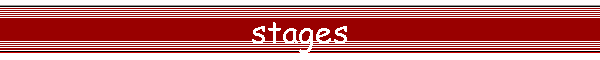 stages